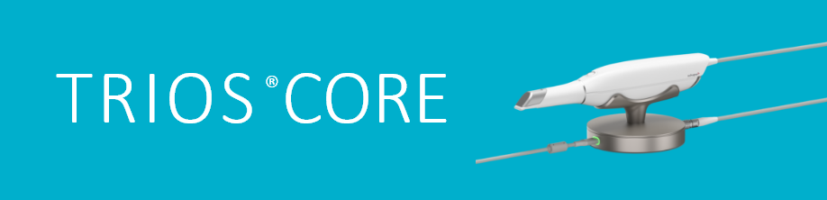 イメージ：TRIOS® CORE