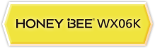 HONEY BEE® WX06K